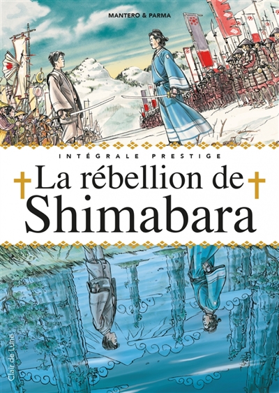 La rébellion de Shimabara : intégrale prestige