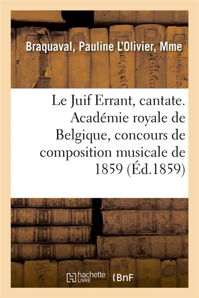 Le Juif Errant, cantate....