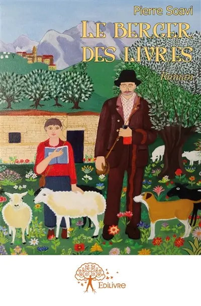 Le berger des livres : Roman