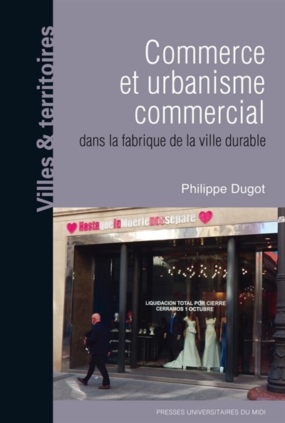 Commerce et urbanisme...