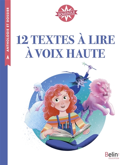 12 textes à lire à voix haute : cycle 3