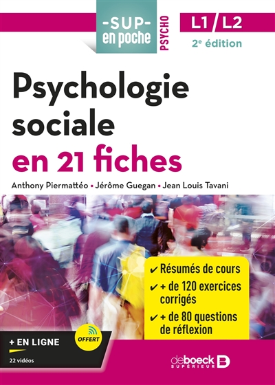Psychologie sociale en 21 fiches : L1, L2