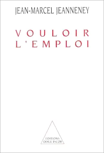 Vouloir l'emploi
