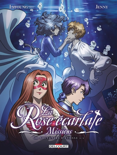 La rose écarlate :...