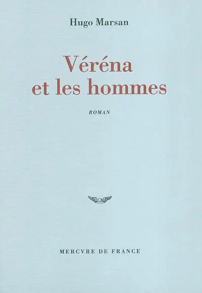 Véréna et les hommes