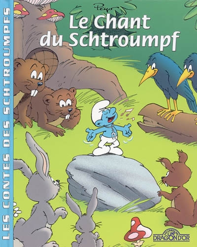 Le chant du Schtroumpf