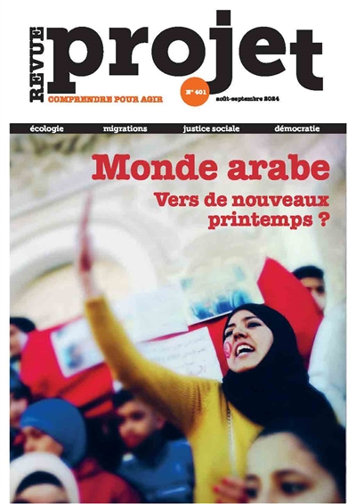 Projet, n° 401. Monde arabe...