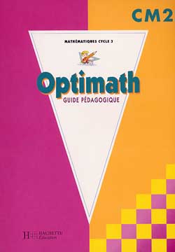 Mathématiques, CM2 cycle 3 : guide pédagogique