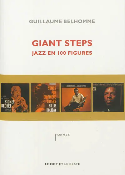 Giant steps : jazz en 100 figures