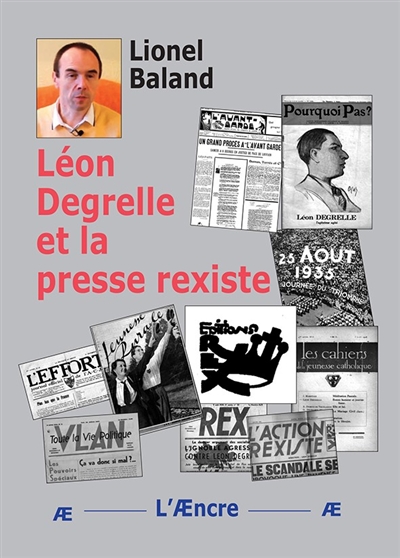 Léon Degrelle et la presse rexiste