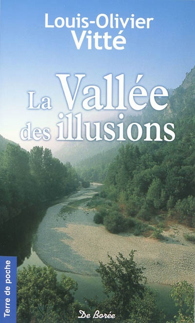 La vallée des illusions