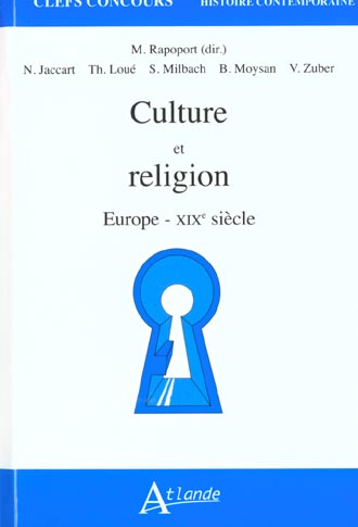 Culture et religion : Europe, XIXe siècle