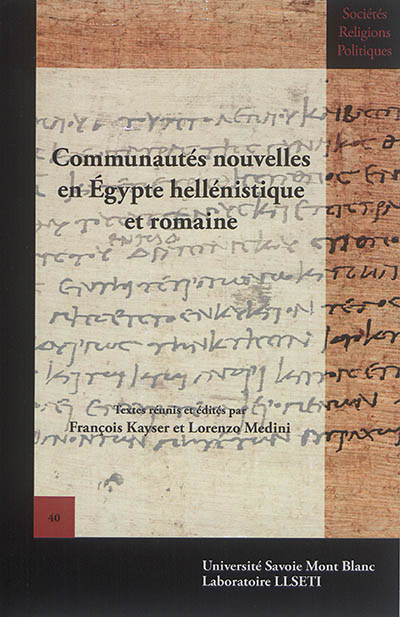 Communautés nouvelles en Egypte hellénistique et romaine