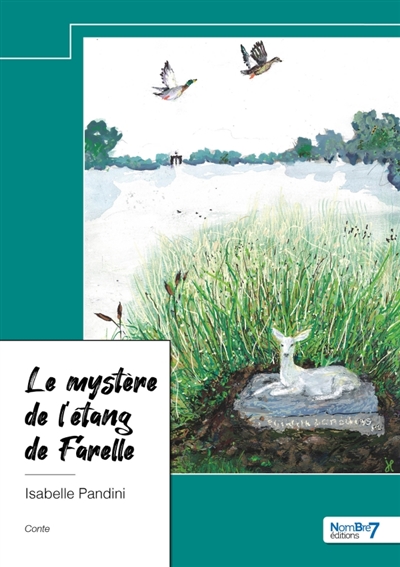 Le mystère de l'étang de...