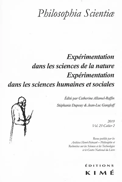 Philosophia scientiae, n° 23-2. Expérimentation dans les sciences de la nature, expérimentation dans les sciences humaines et sociales