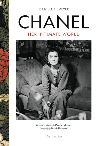Chanel : her intimate world