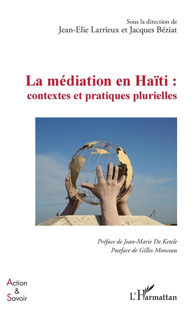 La médiation en Haïti : contextes et pratiques plurielles