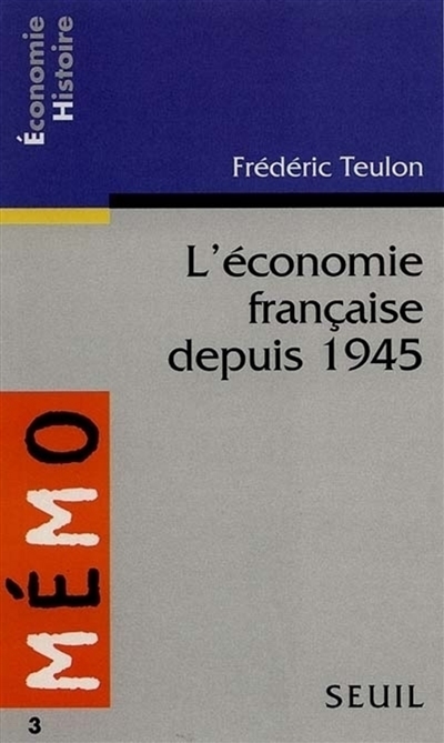 L'économie française depuis 1945