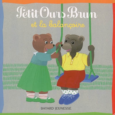 Petit Ours Brun et la balançoire