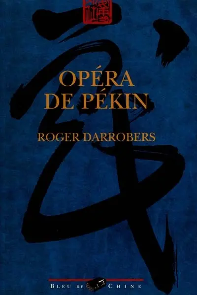 Opéra de Pékin