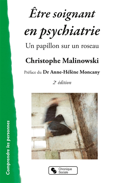 Etre soignant en psychiatrie : un papillon sur un roseau