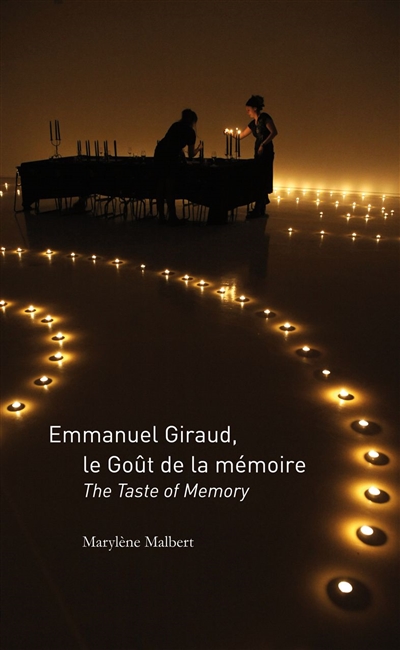 Emmanuel Giraud, le goût de la mémoire. Emmanuel Giraud, the taste of memory