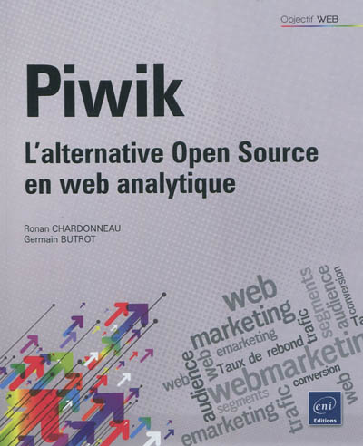 Piwik : l'alternative Open Source en Web analytique