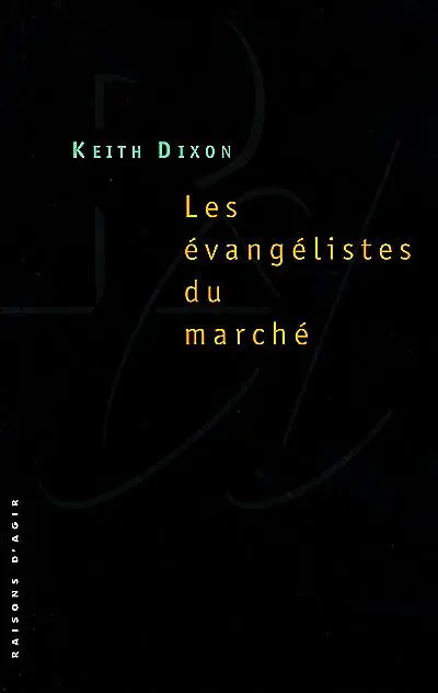Les évangélistes du marché