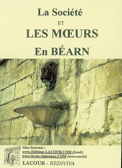 La société et les moeurs en Béarn
