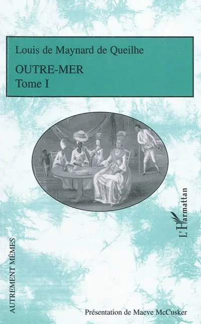 Outre-mer. Vol. 1