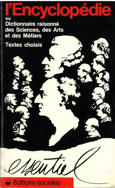 L'Encyclopédie : choix de textes