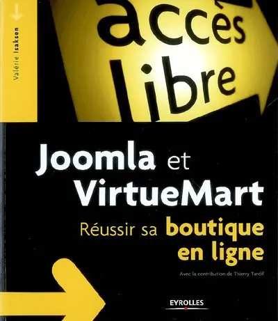 Joomla et VirtueMart : réussir sa boutique en ligne