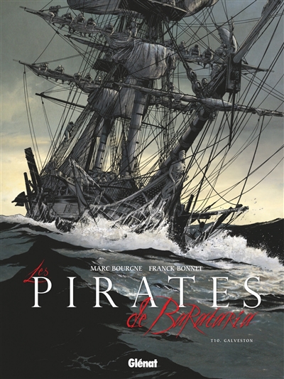 Les pirates de Barataria. Vol. 10. Galveston