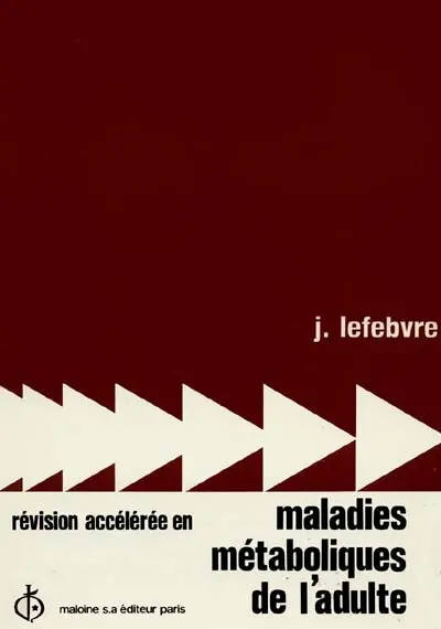Révision accélérée en maladies métaboliques de l'adulte