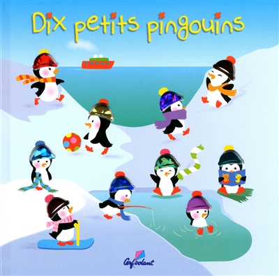 Dix Petits Pingouins