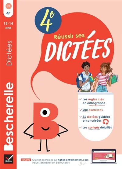 Réussir ses dictées : 4e : 13-14 ans