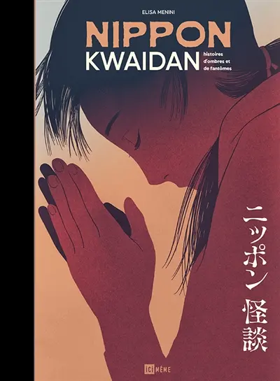 Nippon kwaidan : histoires d'ombres et de fantômes