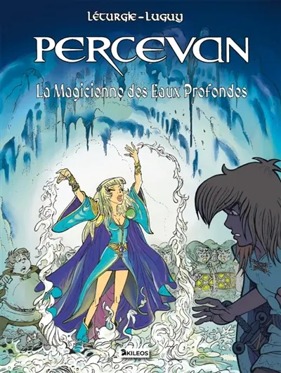 Percevan, les ombres de Malicorne. Vol. 16. La magicienne des eaux profondes