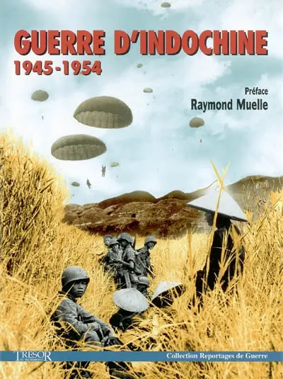 Guerre d'Indochine 1945-1954