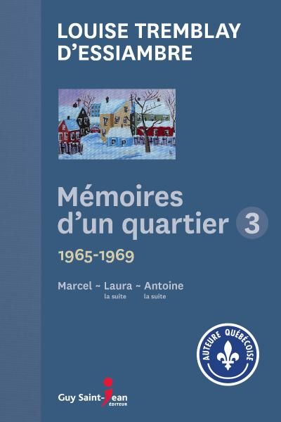 Mémoires d'un quartier. Vol. volume 1 (1-3). Mémoires d'un quartier 1, 1954-1959