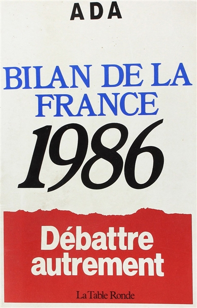 Le Bilan de la France : 1981-1986