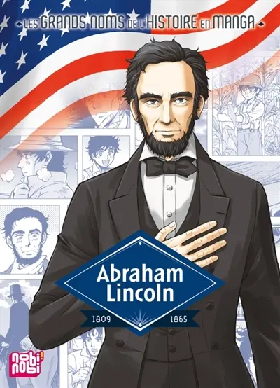 Abraham Lincoln : 1809-1865