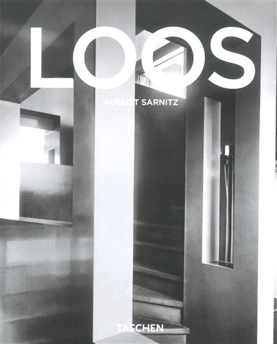Adolf Loos : 1870-1933 : architecte, critique culturel, dandy