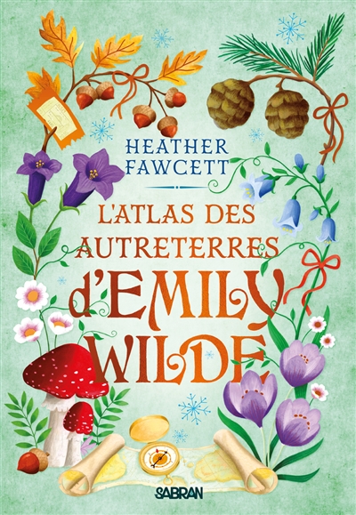 L'encyclopédie féerique d'Emily Wilde. Vol. 2. L'atlas des Autreterres d'Emily Wilde