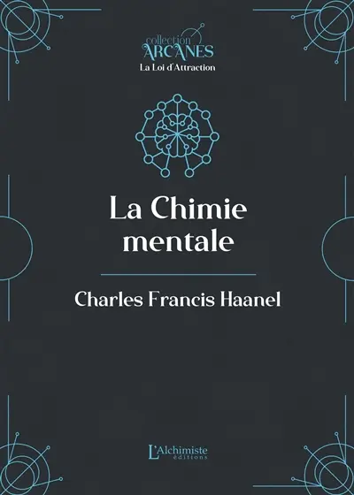 La chimie mentale : texte intégral