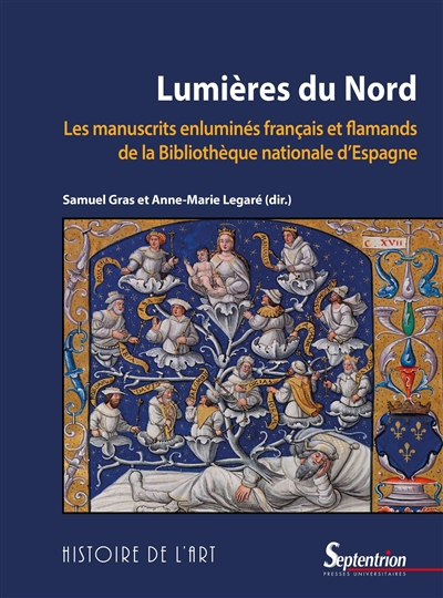 Lumières du Nord : les manuscrits enluminés français et flamands de la Bibliothèque nationale d'Espagne