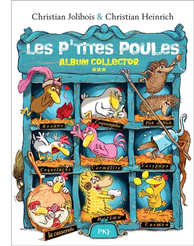 Les p'tites poules : album collector. Vol. 3