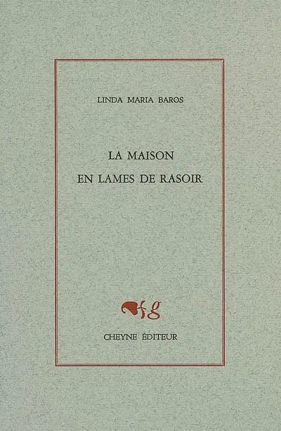 La maison en lames de rasoir