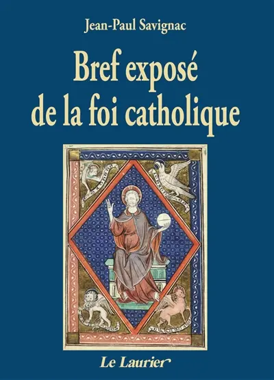 Bref exposé de la foi catholique