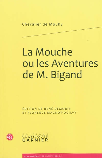 La Mouche ou Les aventures de M. Bigand